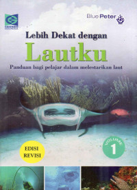 Image of Lebih Dekat dengan Lautku