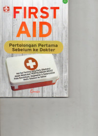 Image of First Aid Pertolongan Pertama Sebelum Ke Dokter