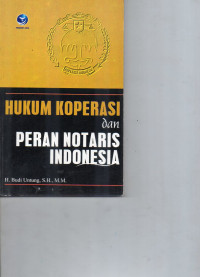 Image of Hukum Koperasi dan Peran Notaris Indonesia