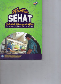Image of Kantin Sehat Sekolah Menengah Atas Di Masa Kebiasaan Baru