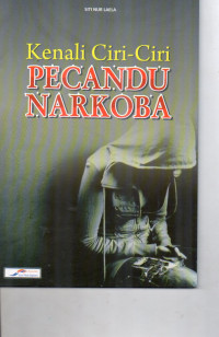Image of Kenali Ciri - Ciri Pecandu Narkoba