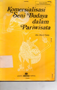 Image of Komersialisasi Seni Budaya dalam Pariwisata