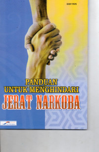Image of Panduan Untuk Menghindari Jerat Narkoba