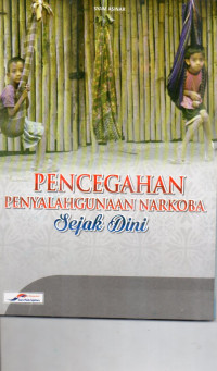 Image of Pencegahan Penyalahgunaan Narkoba Sejak Dini