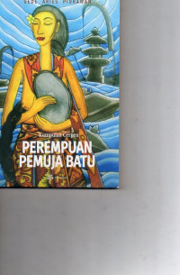 Image of Perempuan Pemuja Batu