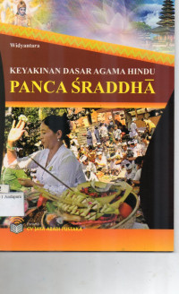 Image of REF KEYAKINAN DASAR AGAMA HINDU PANCA SRADDHA