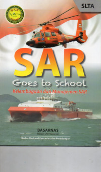 Image of SAR - Goes to School - Kelembagaan dan Manajemen SAR